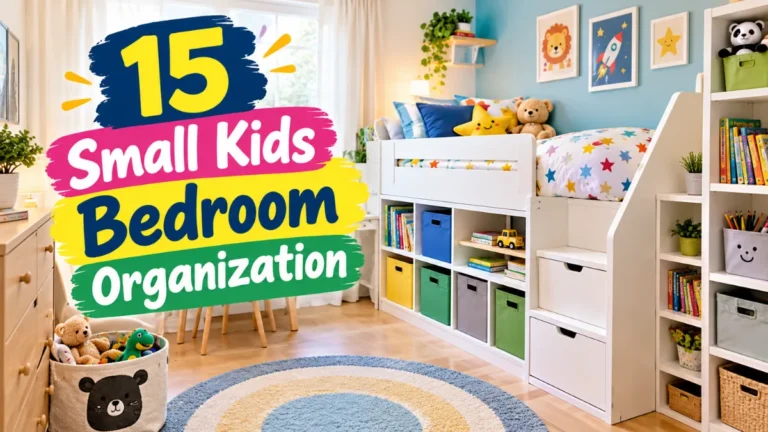 Small Kids Bedroom Organization